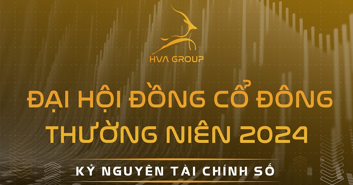 Công Ty HVA Tổ Chức Đại Hội Cổ Đông Thường Niên Năm 2024